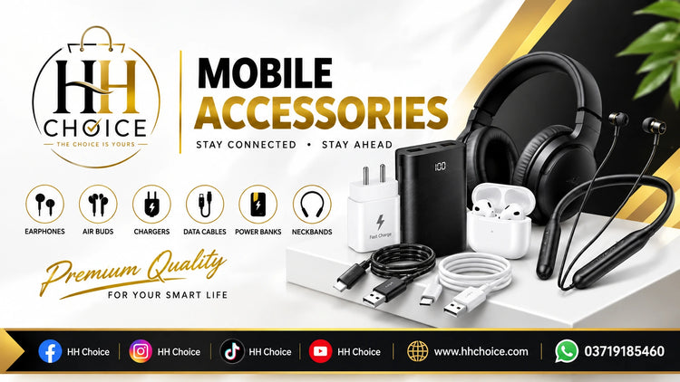 Promotional graphic for HH Choice Mobile Accessories, showcasing a bundle of smartphone accessories including black over-ear headphones, a black power bank, white earbuds in a charging case, white earbuds, a white wall charger, a black USB cable, and a white USB cable. The background is a mix of white, gold, and black, with the HH Choice logo and contact information displayed.