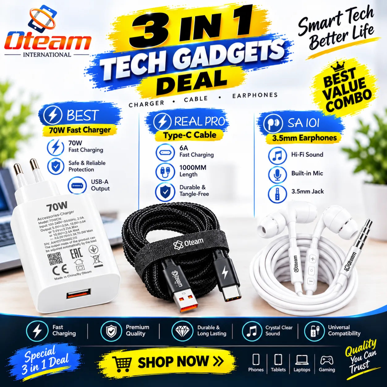 Oteam 3 in 1 Tech Gadgets Deal 70W Fast Charger Real Pro Type-C Cable 6A SA101 3.5mm Earphones Bundle Pakistan